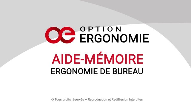 Option Ergonomie | Ergonomie de bureau